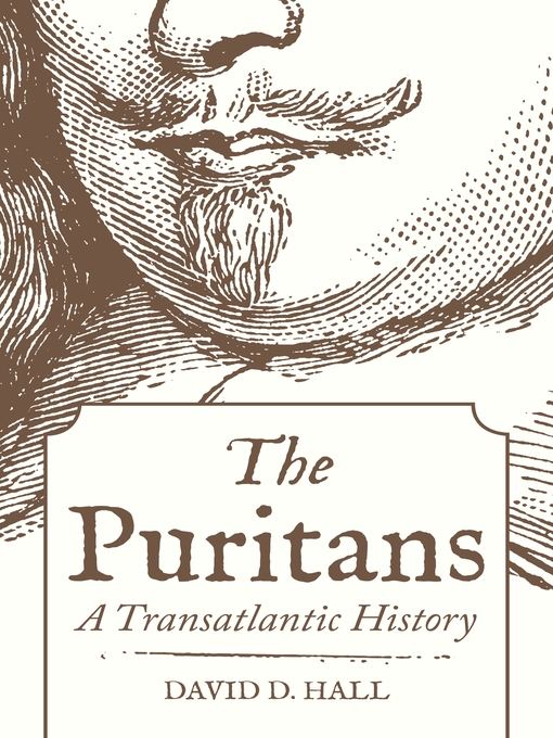 Title details for The Puritans by David D. Hall - Available